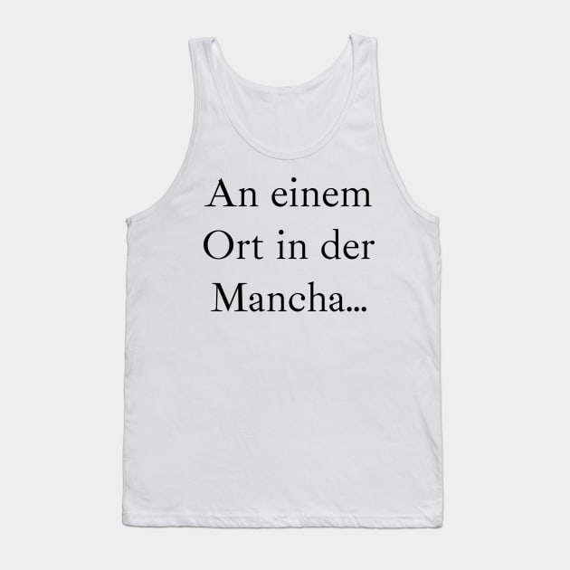 An einem Ort in der Mancha (schwarz), Ibarra Real Schriftart Tank Top by PabloDeChenez